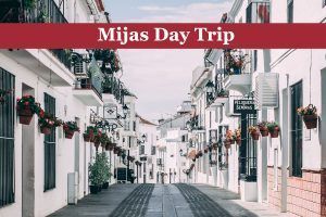 day trip to Mijas